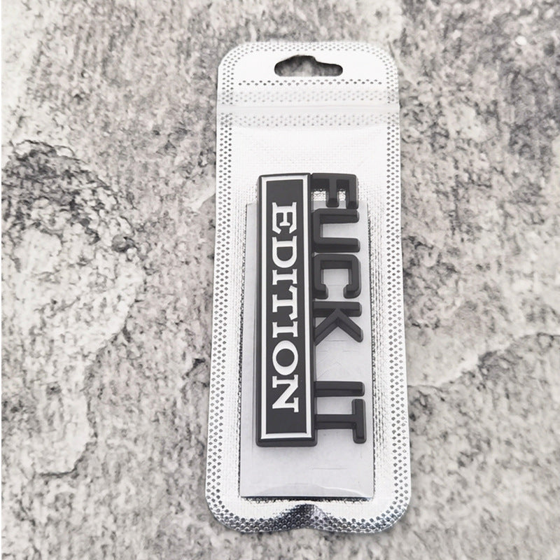 Fuck IT Edition Car Emblem | 2Pcs