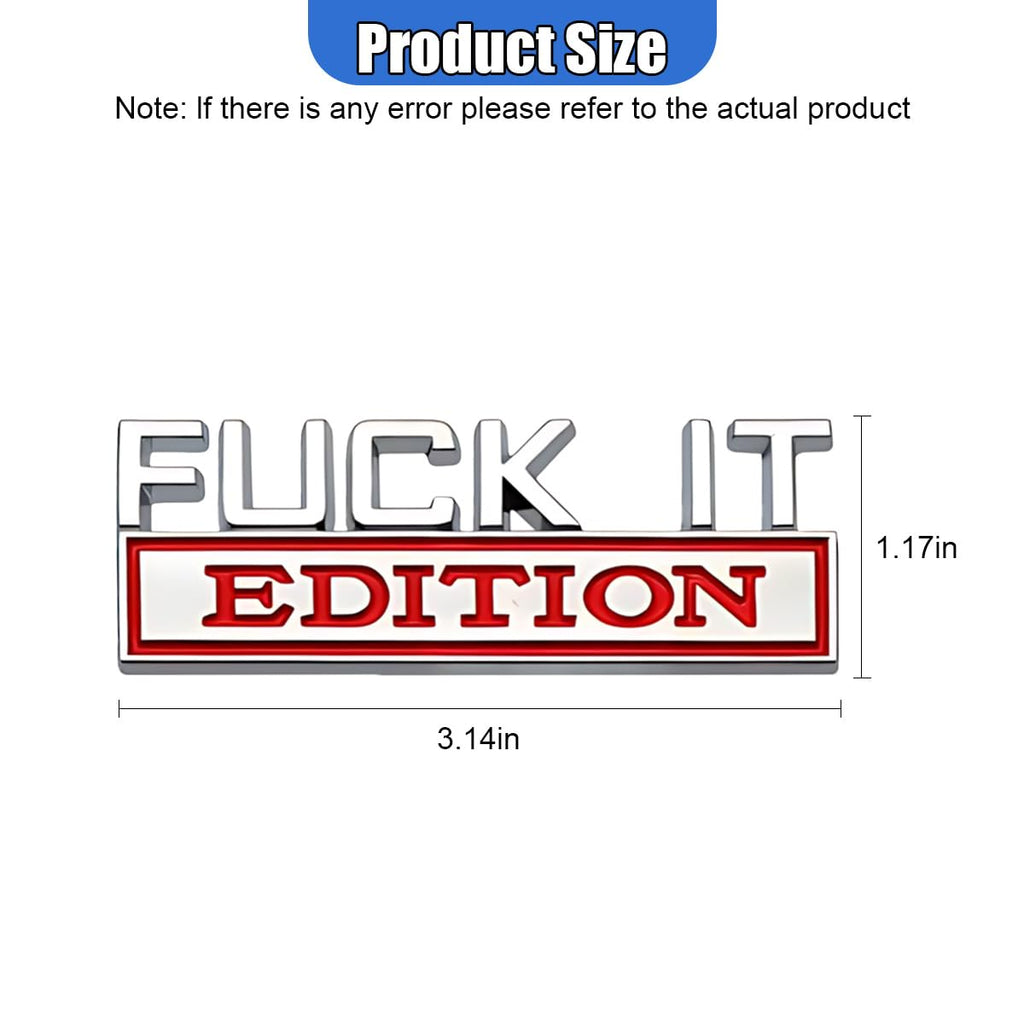 Fuck IT Edition Car Emblem | 2Pcs