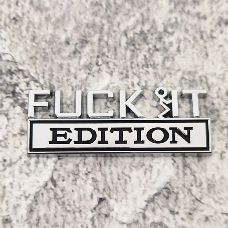 Fuck IT Edition Emblem | 2Pcs