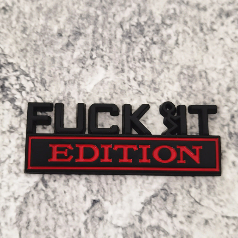 Fuck IT Edition Emblem | 2Pcs