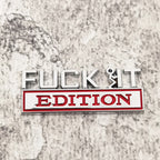 Fuck IT Edition Emblem | 2Pcs